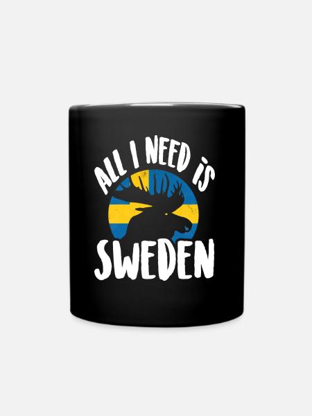 Alles was ich brauche ist Schweden - Tasse einfarbig - Schwarz