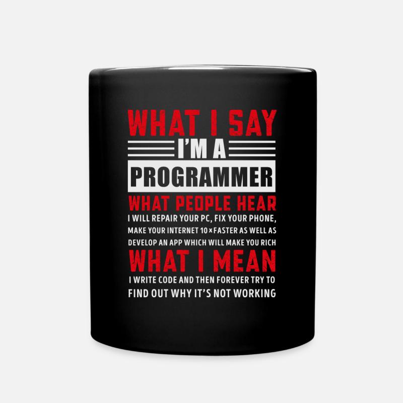 Lustige Programmierung Programmierung Programmierer Geschenk - Tasse einfarbig - Schwarz