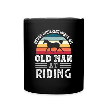Alter Mann beim Reiten Vatertag lustiges Geschenk - Tasse einfarbig - Schwarz - Vorne