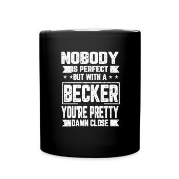 Becker Niemand ist Perfekt Geschenk - Tasse einfarbig - Schwarz - Vorne