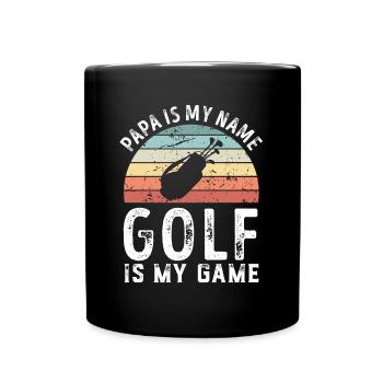 Papa est mon nom Golf est mon jeu Papa Fête des Pères - Mug uni - noir - Devant