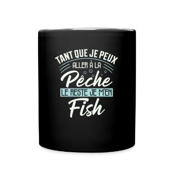 Pêche Humour Le Reste Je M'en Fish Cadeau Pêcheur - Mug uni - noir - Devant