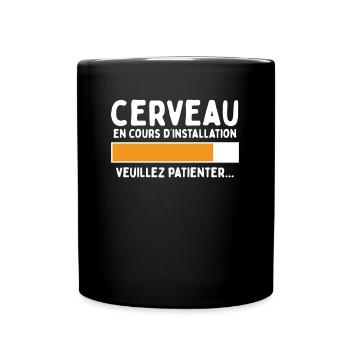 Cerveau En Cours D'installation Cadeau Humour Geek - Mug uni - noir - Devant