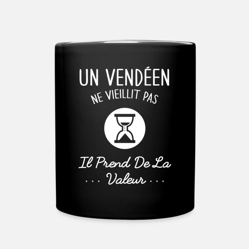Un Vendéen Ne Vieillit Pas Humour Cadeau Vendée - Mug uni - noir