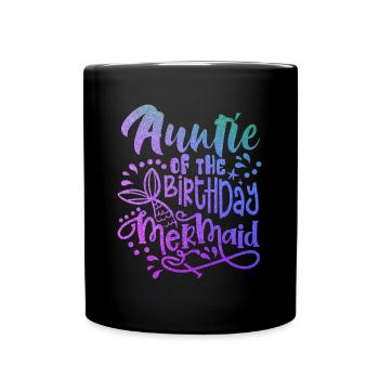 Auntie Of The Birthday Mermaid Matching Family - Mug uni - noir - Devant