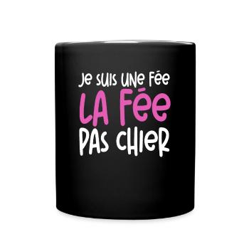 Woman humor The fairy Pachier Gift - Full Colour Mug - black - Front