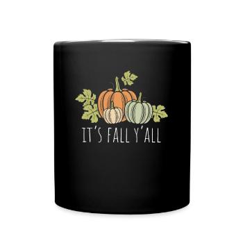 Its Fall Yall Shirt Damen Kürbis - Tasse einfarbig - Schwarz - Vorne