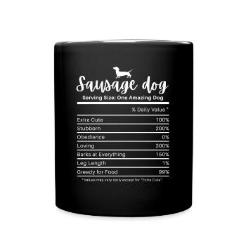Sausage Dog Nutrition Values Stubborn Dachshund - Full Colour Mug - black - Front