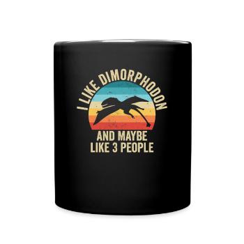 Ich mag The Dimorphodon Gift Humor Dinosaur - Tasse einfarbig - Schwarz - Vorne