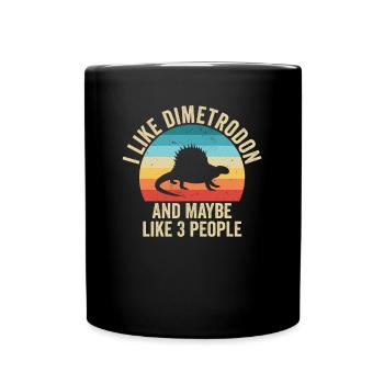 I like Dimetrodon Gift Humor Dinosaur - Full Colour Mug - black - Front