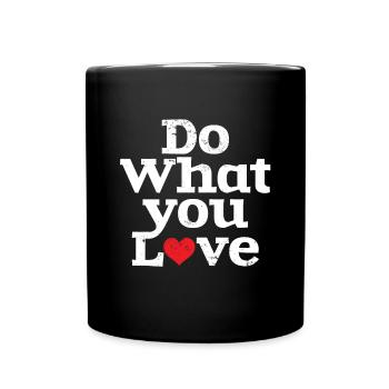 Do What you Love Mindset Freedom - Full Colour Mug - black - Front