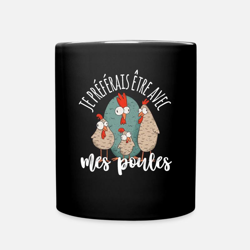 Je Préférais Être Avec Mes Poules Humour Jardinage - Mug uni - noir