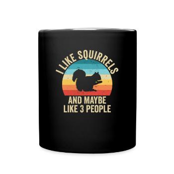 I love Squirrels Gift Humor Animals - Full Colour Mug - black - Front