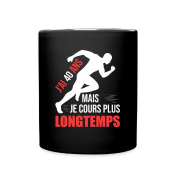 Running Cadeau Anniversaire 40 Ans Humour Coureur - Mug uni - noir - Devant