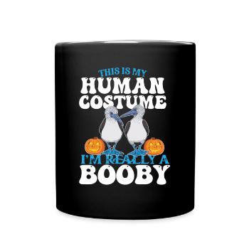 Human Costume I'm really a Booby Bird Halloween - Full Colour Mug - black - Front