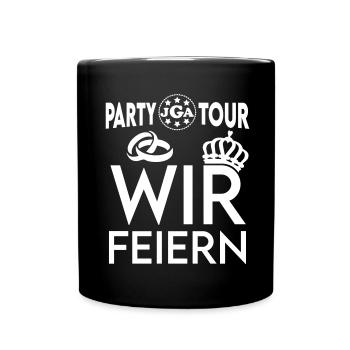 JGA Partytour Wir Feiern Durchfeiern Super Fete - Tasse einfarbig - Schwarz - Vorne