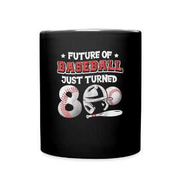 Future of Baseball Just Turned 8 | 8.Geburtstag - Tasse einfarbig - Schwarz - Vorne