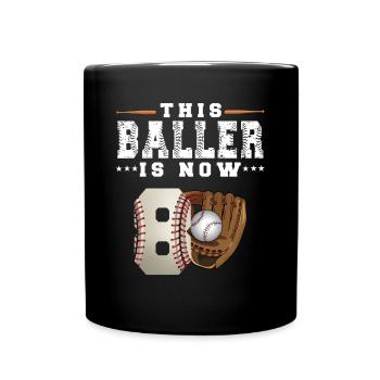 This Baller is now 8 Baseball 8. Geburtstag - Tasse einfarbig - Schwarz - Vorne