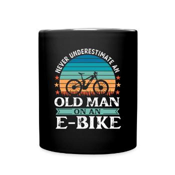 Ne sous-estimez jamais un vieil homme sur un EBike - Mug uni - noir - Devant