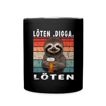 Löten Digga Löten - Tasse einfarbig - Schwarz - Vorne