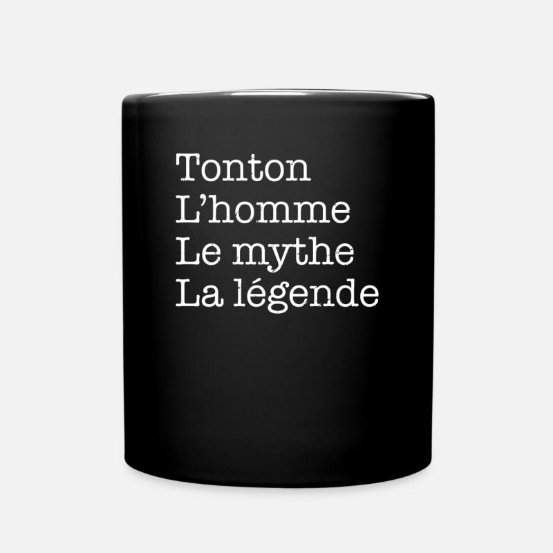 Tonton L'Homme Le Mythe La Légende Meilleur Oncle - Mug uni - noir