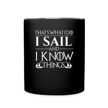 Je Navigue Et Je Sais Des Choses Humour Marin - Mug uni - noir - Devant