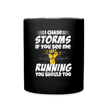 Storm Chasman Tornado Humor Gift - Full Colour Mug - black - Front