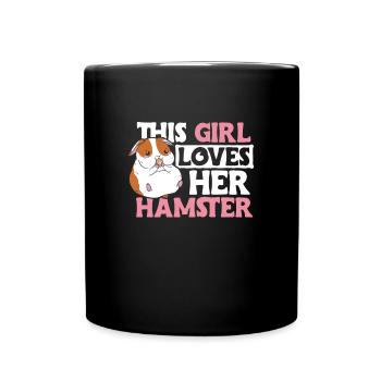 This Girl Loves Hamster Owner Saying - Full Colour Mug - black - Front