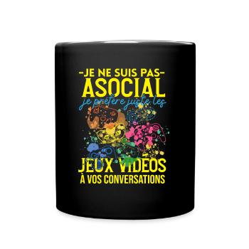 Pas Asocial Jeux Vidéos Humour Cadeau Ado Gamer - Mug uni - noir - Devant