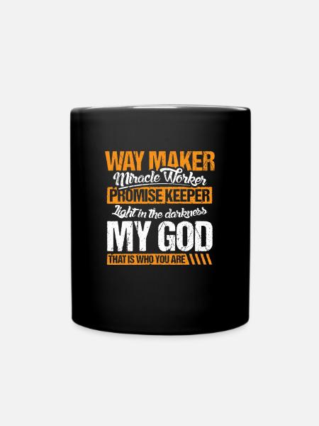 Way Maker Miracle Worker Jesus Christian Bible - Tasse einfarbig - Schwarz