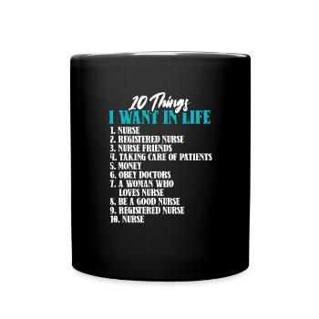 10 choses Infirmière Compétences de vie Soins infirmiers - Mug uni - noir - Devant