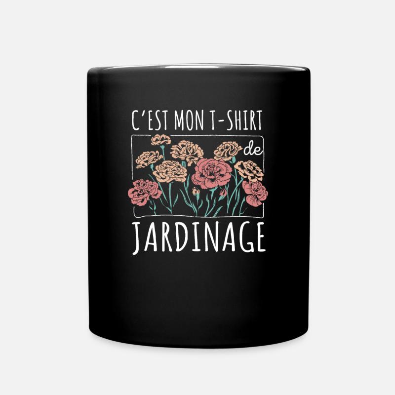 Tee Shirt De Jardinage Cadeau Humour Jardinière - Mug uni - noir