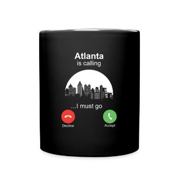 Atlanta is Calling - Full Colour Mug - black - Front