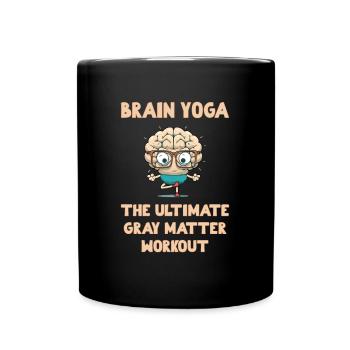 Brain Yoga The Ultimate Gray Matter Workout - Full Colour Mug - black - Front