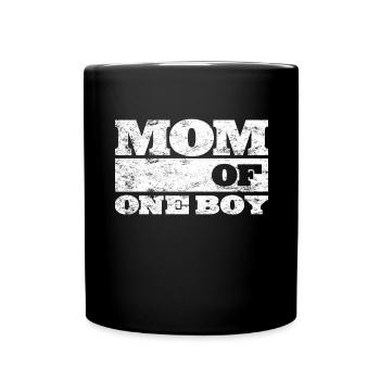 Mama Mom of one Boy Geschenkidee Muttertag - Tasse einfarbig - Schwarz - Vorne