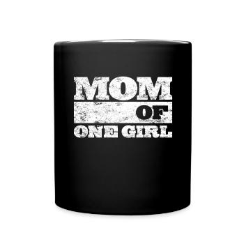 Mama Mom of one Girl Geschenkidee Muttertag - Tasse einfarbig - Schwarz - Vorne