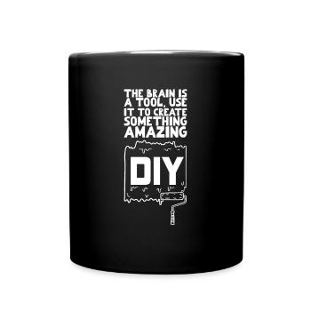 DIY The Brain Is A Tool - Full Colour Mug - black - Front
