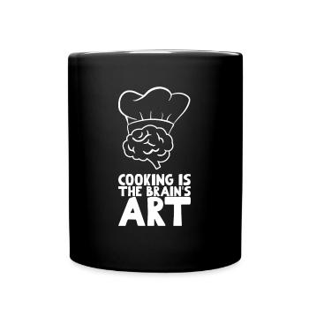 Cooking is the brain's art - Full Colour Mug - black - Front