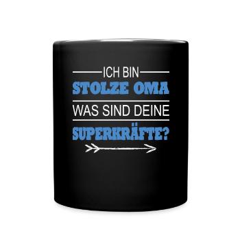 Oma Großeltern Geschenkidee Spruch - Tasse einfarbig - Schwarz - Vorne