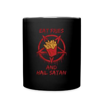 Eat Fries and Hail Satan - Full Colour Mug - black - Front