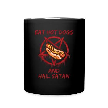 Eat Hot Dogs and Hail Satan - Tasse einfarbig - Schwarz - Vorne