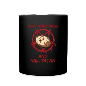 Love Hedgehogs and Hail Satan - Tasse einfarbig - Schwarz - Vorne