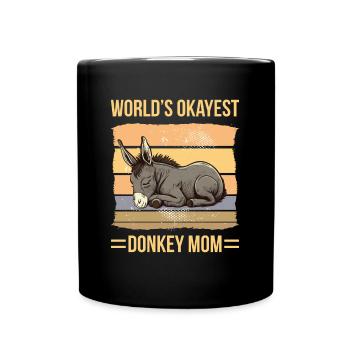 World Okayest Donkey Mom - Full Colour Mug - black - Front