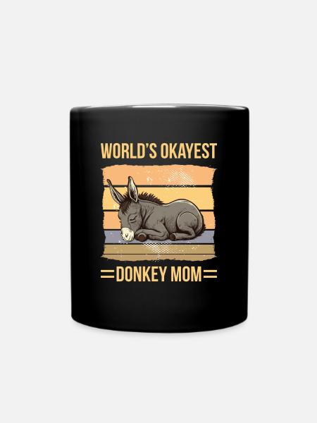 World Okayest Donkey Mom - Tasse einfarbig - Schwarz