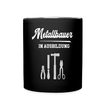 Metallbauer in Ausbildung Metallbauazubi Schlosser - Tasse einfarbig - Schwarz - Vorne
