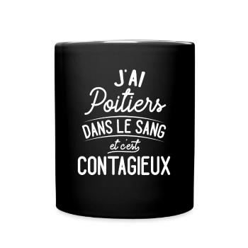 Poitiers Dans Le Sang Cadeau Poitevins - Mug uni - noir - Devant
