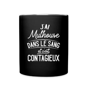 Mulhouse Dans Le Sang Cadeau Mulhousiens - Mug uni - noir - Devant
