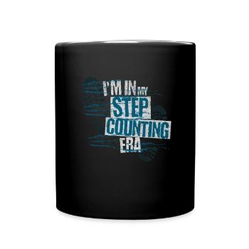 I'm In My Pedometer Era - - Full Colour Mug - black - Front