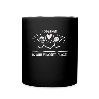 Together is our favorite Place - Celebrating - Full Colour Mug - black - Front