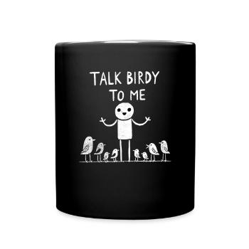 Chirpy Conversations Bird Whisperer Doodle - Tasse einfarbig - Schwarz - Vorne
